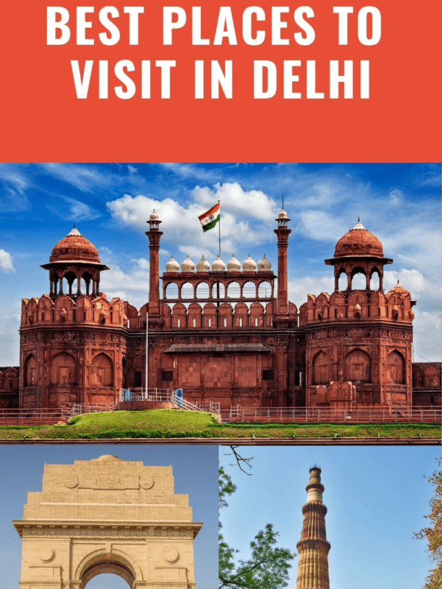 best places to visit in delhi