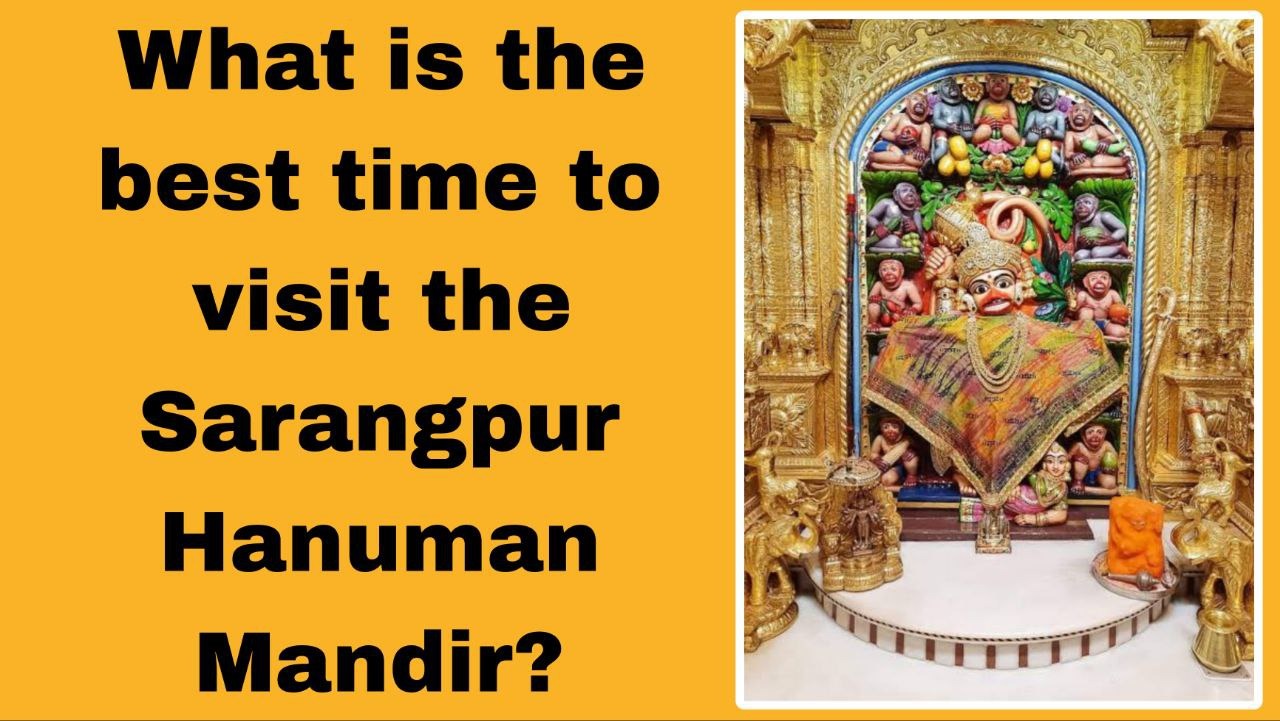 Sarangpur Darshan Time | સારંગપુર દર્શનનો સમય Sarangpur Darshan Time