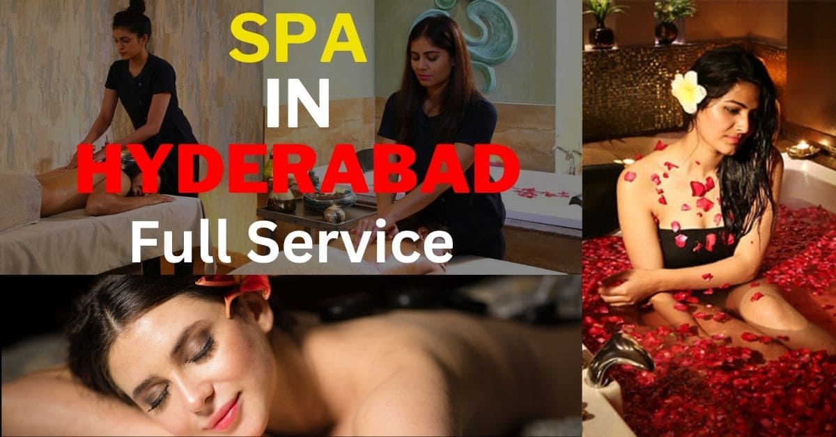 Spa In Hyderabad