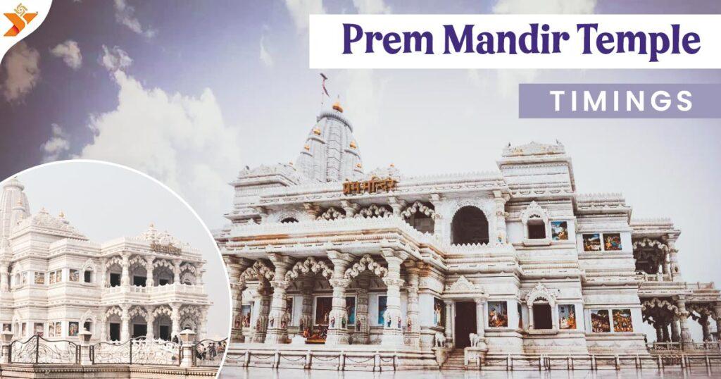 prem mandir vrindavan photos location timing full guide