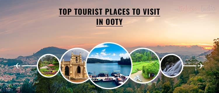 Ooty Tourist Places: Images, Names, Full Details